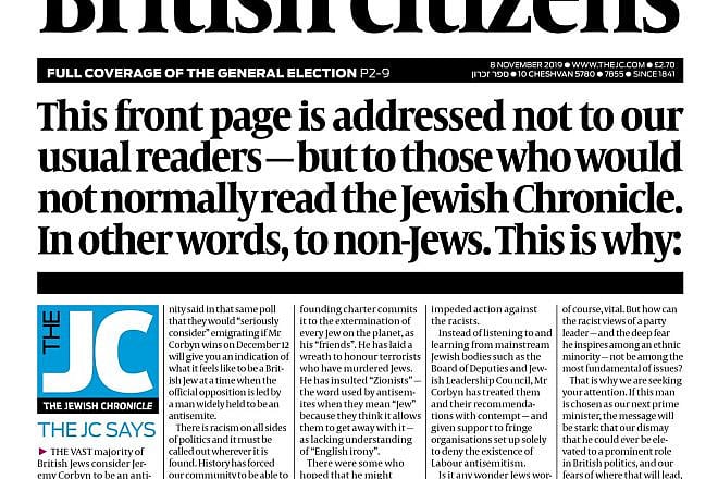 A “Jewish Chronicle" editorial in the United Kingdom urging non-Jews to not vote for Labour Party leader Jeremy Corbyn. Source: Screenshot.