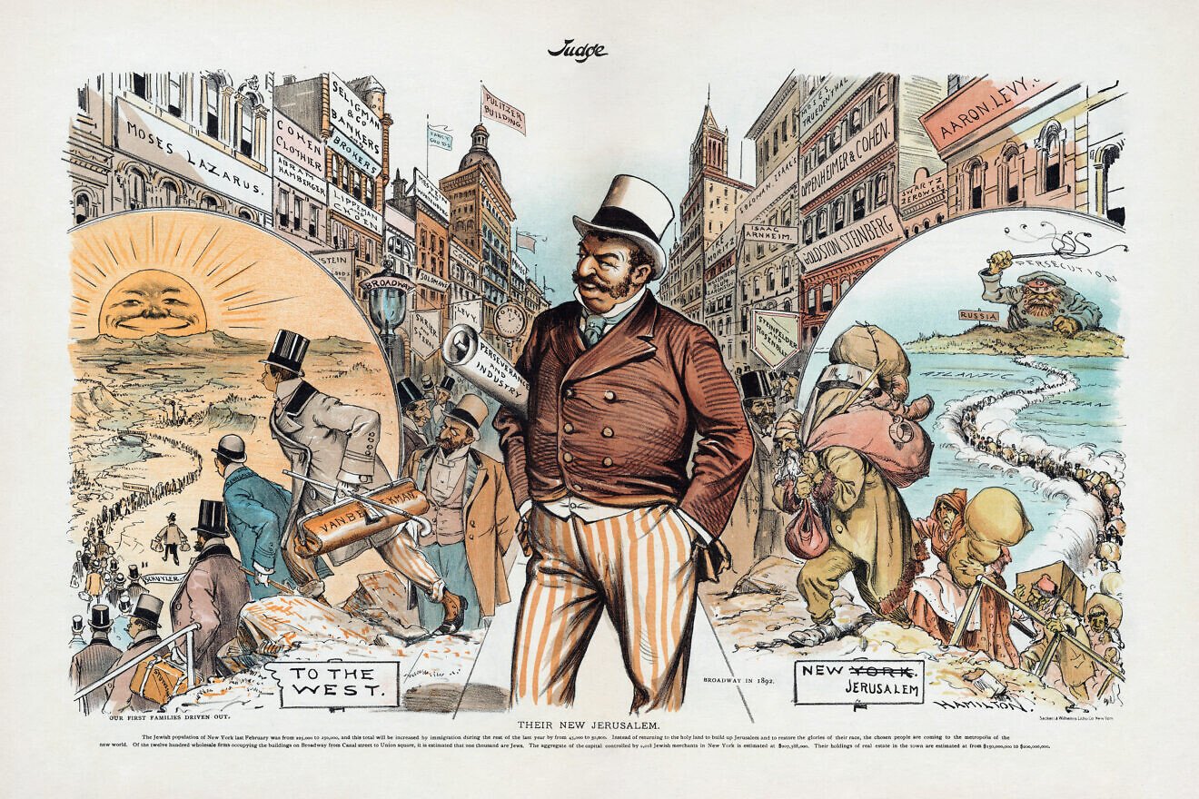 “Their New Jerusalem,” political cartoon from “Judge” magazine, 1892, depicting negative tropes of the Diaspora by showing Jews driven from Russia as a result of persecution, coming to New York City and the West in rags and then becoming prosperous due to their “Perseverance and Industry.” Credit: Cornell University Library/Division of Rare and Manuscript Collections, restored by Adam Cuerden, via Wikimedia Commons.